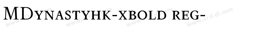 MDynastyhk-xbold reg字体转换
